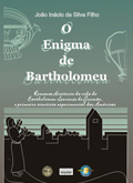 O Enigma de Bartholomeu