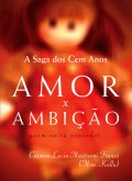 Amor x Ambição