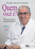 Quem você é? 35 anos com a Homeopatia