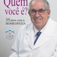 Quem você é? 35 anos com a Homeopatia