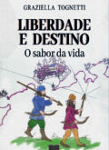 LIBERDADE E DESTINO