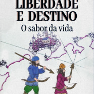 LIBERDADE E DESTINO