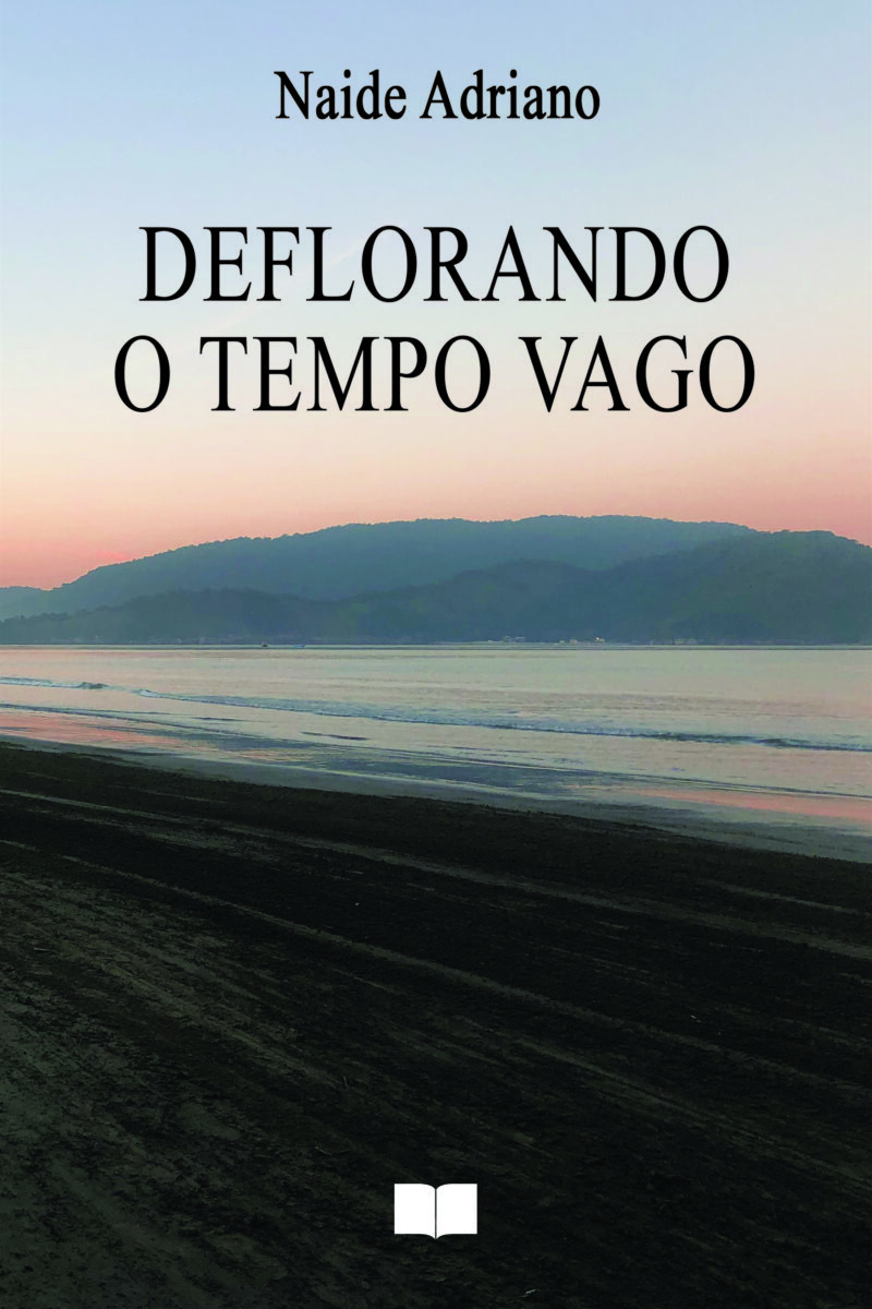Deflorando o tempo vago
