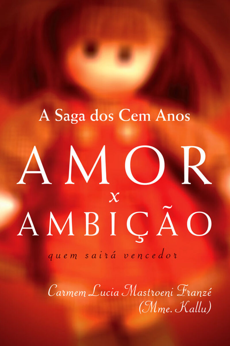 Amor x Ambição