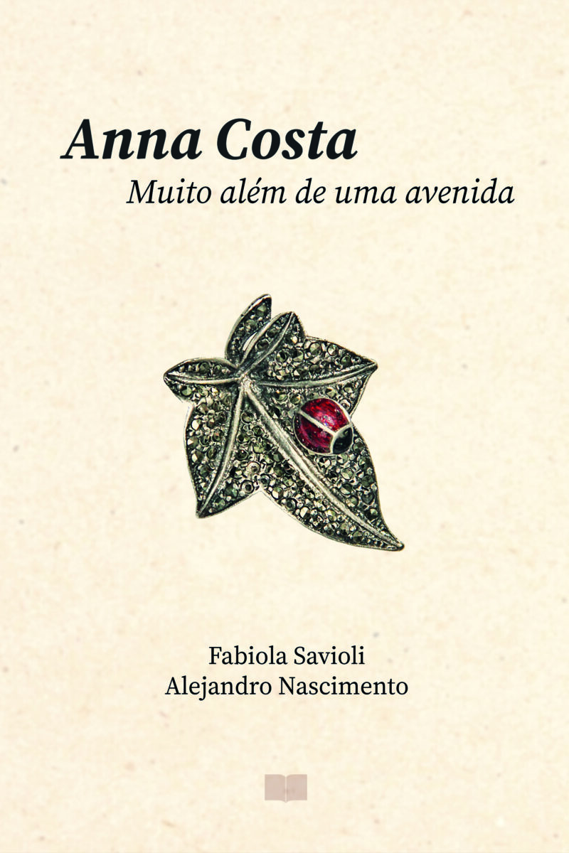 Anna Costa: Muito além de uma avenida…