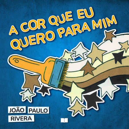 A cor que eu quero para mim