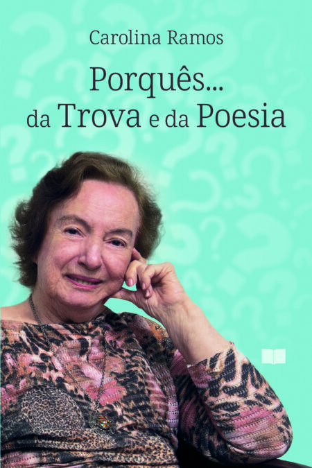 Porquês... da Trova e da Poesia