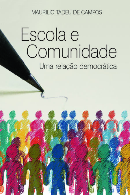 Escola e Comunidade: uma relação democrática