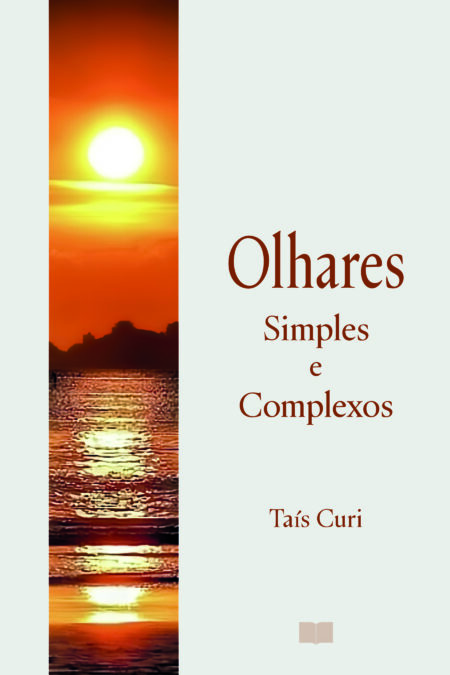 Olhares simples e complexos