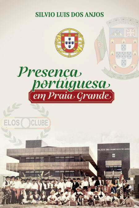 Presença Portuguesa em Praia Grande